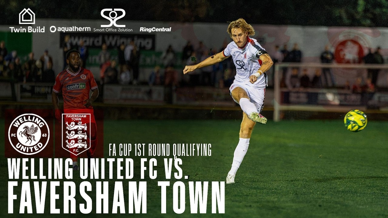 Welling vs Faversham Town วิดีโอฟุตบอล