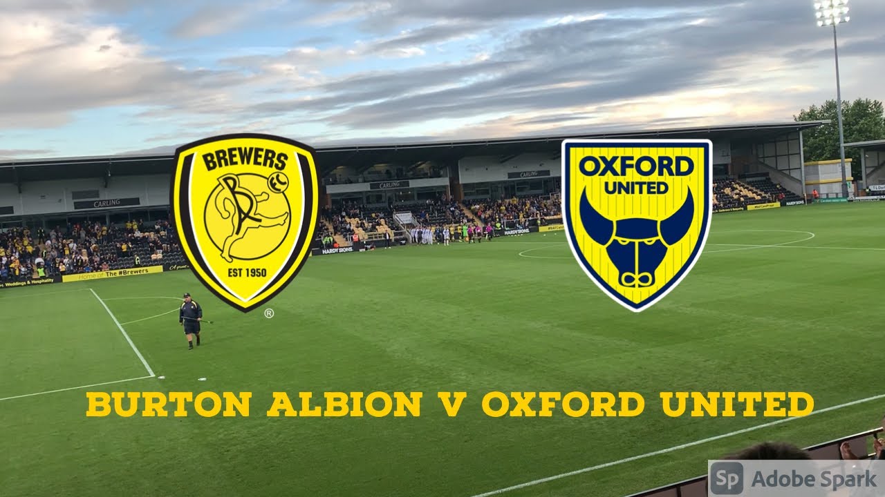 Oxford United vs Burton Albion ภาพถ่ายทอดสดฟุตบอล