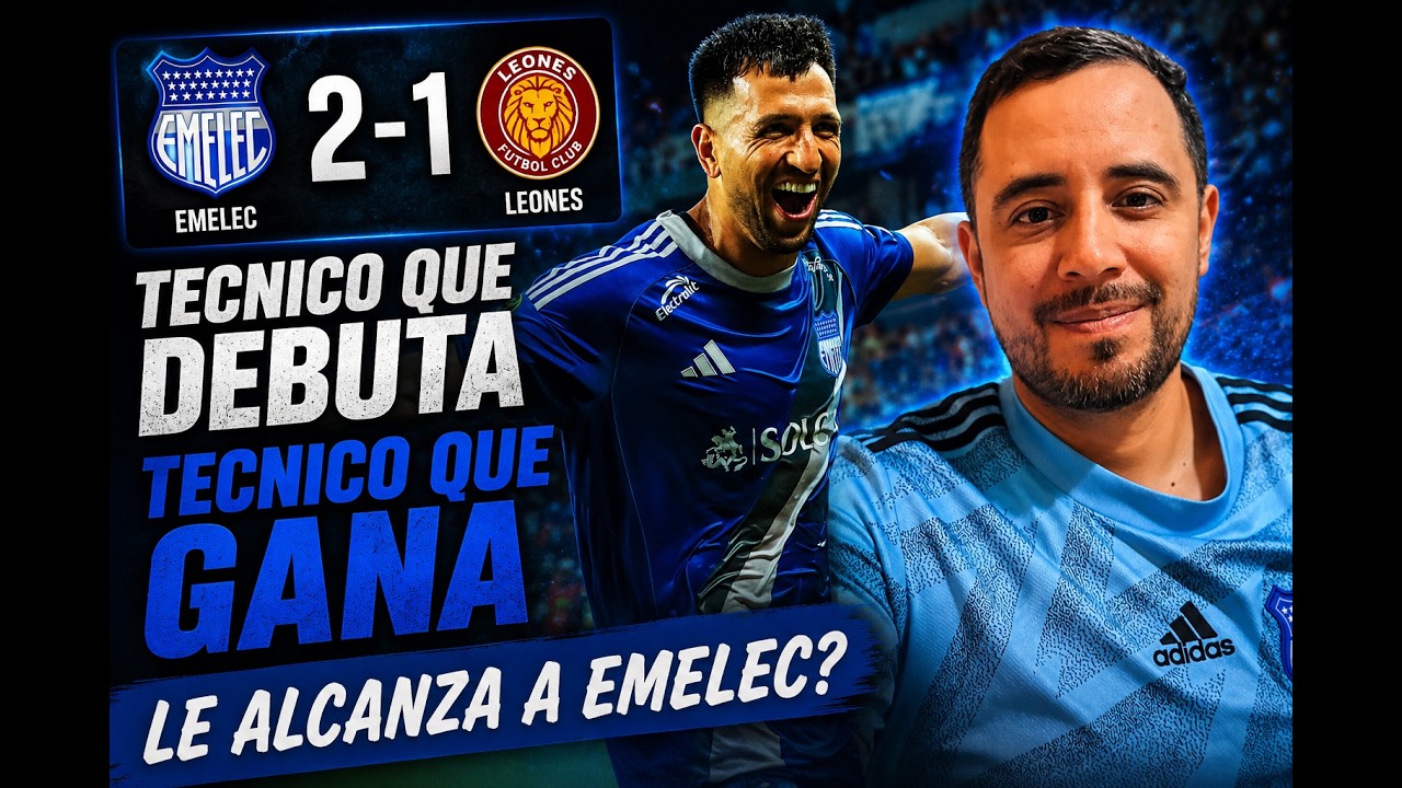 Emelec vs Leones ภาพวิดีโอไฮไลท์ฟุตบอล