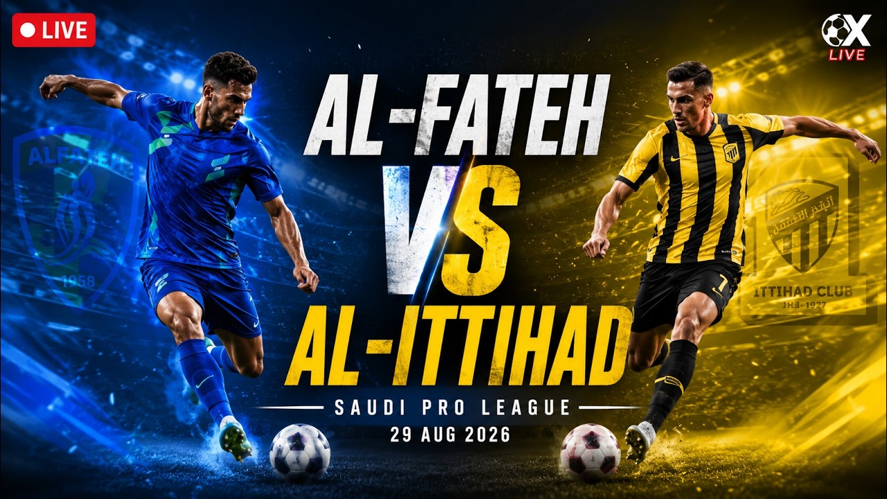 🔴 LIVE | Al-Fateh vs Al-Ittihad | Saudi Pro League 2026/27 | Live Match Commentary ภาพถ่ายทอดสดฟุตบอล