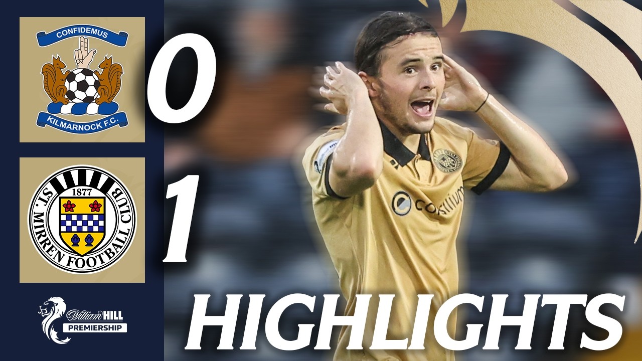Kilmarnock vs St Mirren ภาพวิดีโอไฮไลท์ฟุตบอล