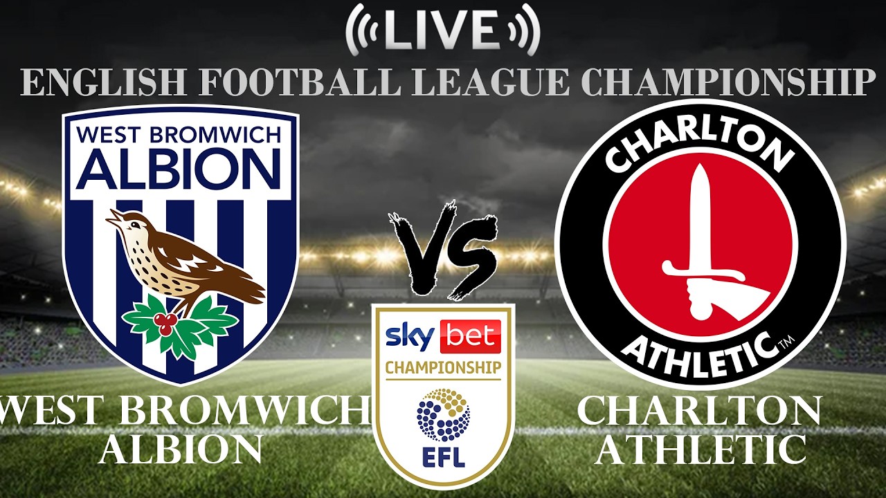 West Bromwich Albion vs Charlton Athletic ภาพถ่ายทอดสดฟุตบอล