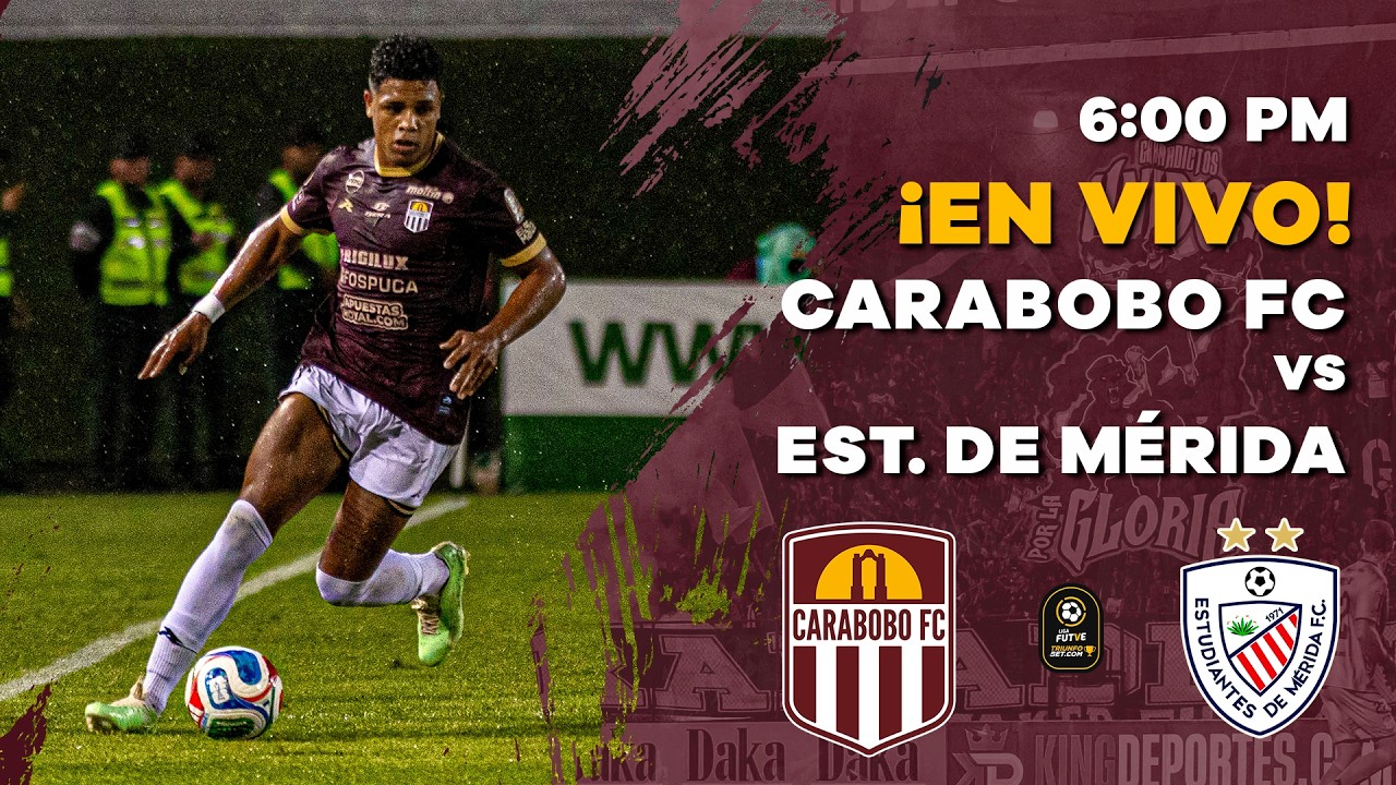 Carabobo vs Estudiantes de Mérida วิดีโอฟุตบอล