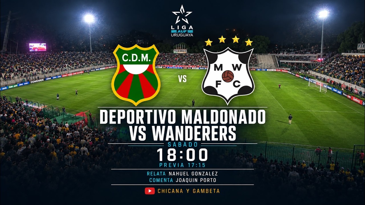 Deportivo Maldonado vs Montevideo Wanderers วิดีโอฟุตบอล
