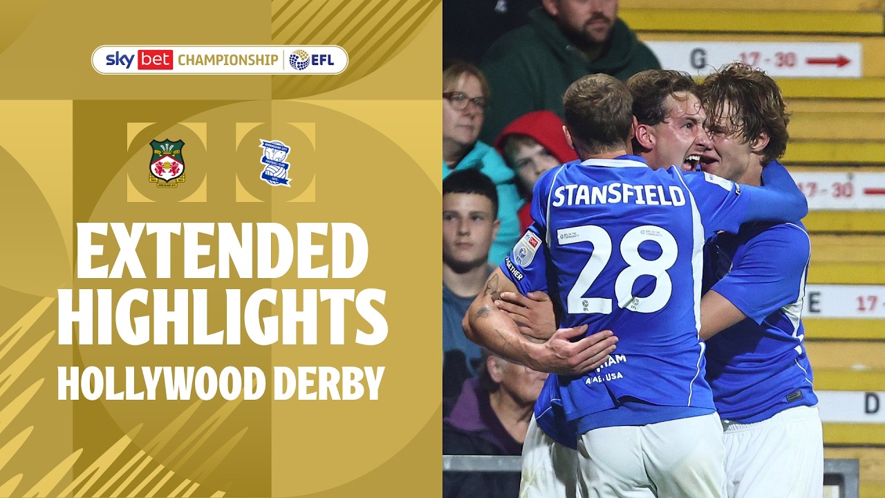 Wrexham vs Birmingham City ภาพวิดีโอไฮไลท์ฟุตบอล