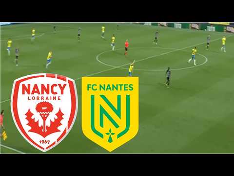 Nantes vs AS Nancy Lorraine ภาพวิดีโอไฮไลท์ฟุตบอล