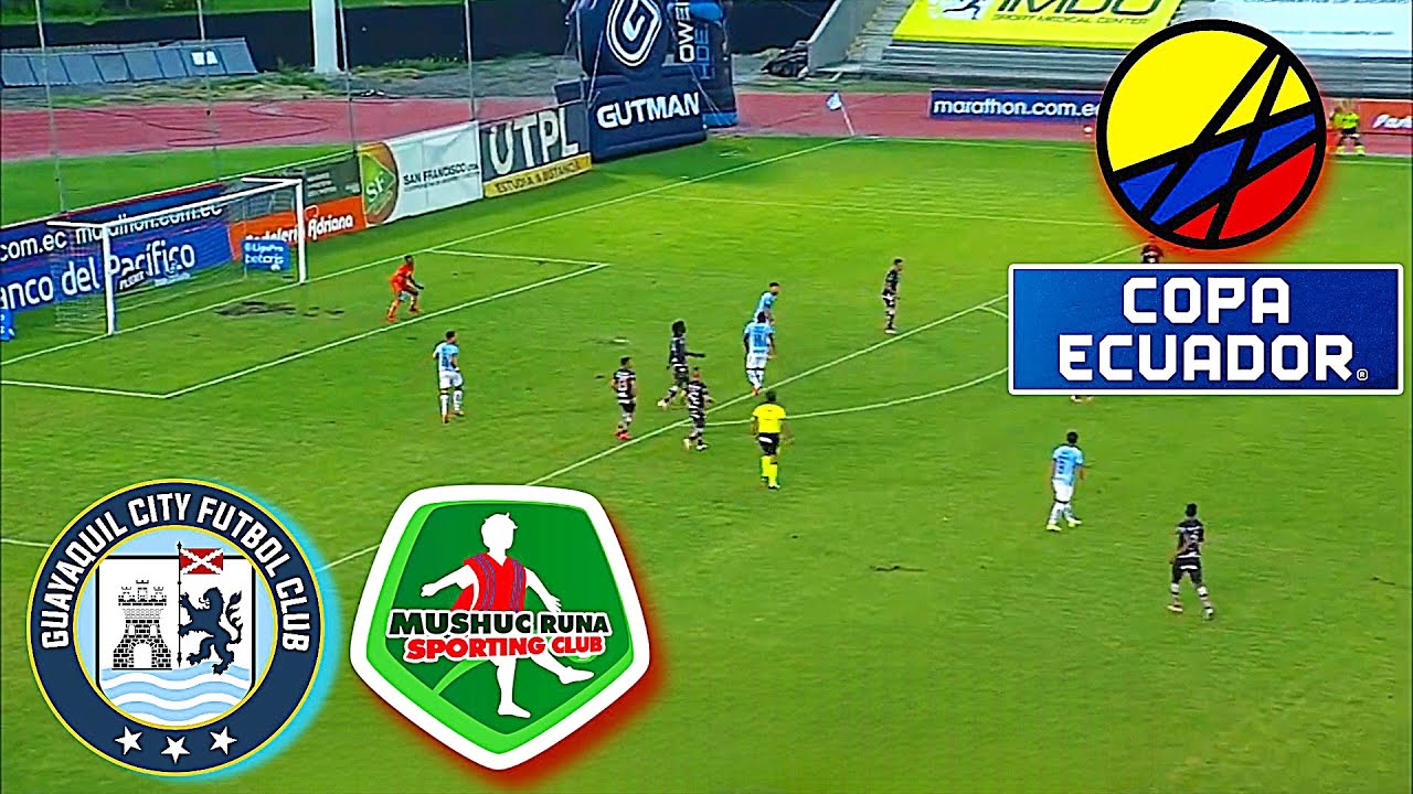 Guayaquil City FC vs Mushuc Runa ภาพถ่ายทอดสดฟุตบอล