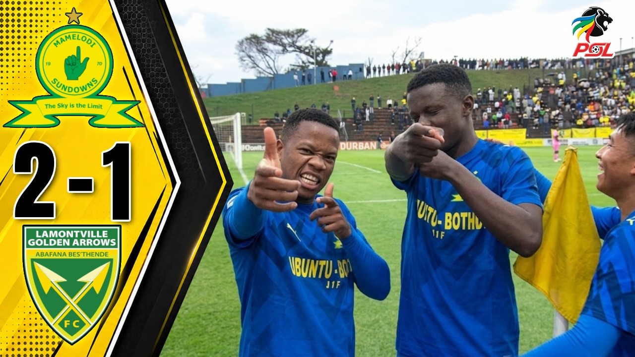 Golden Arrows vs Mamelodi Sundowns ภาพวิดีโอไฮไลท์ฟุตบอล