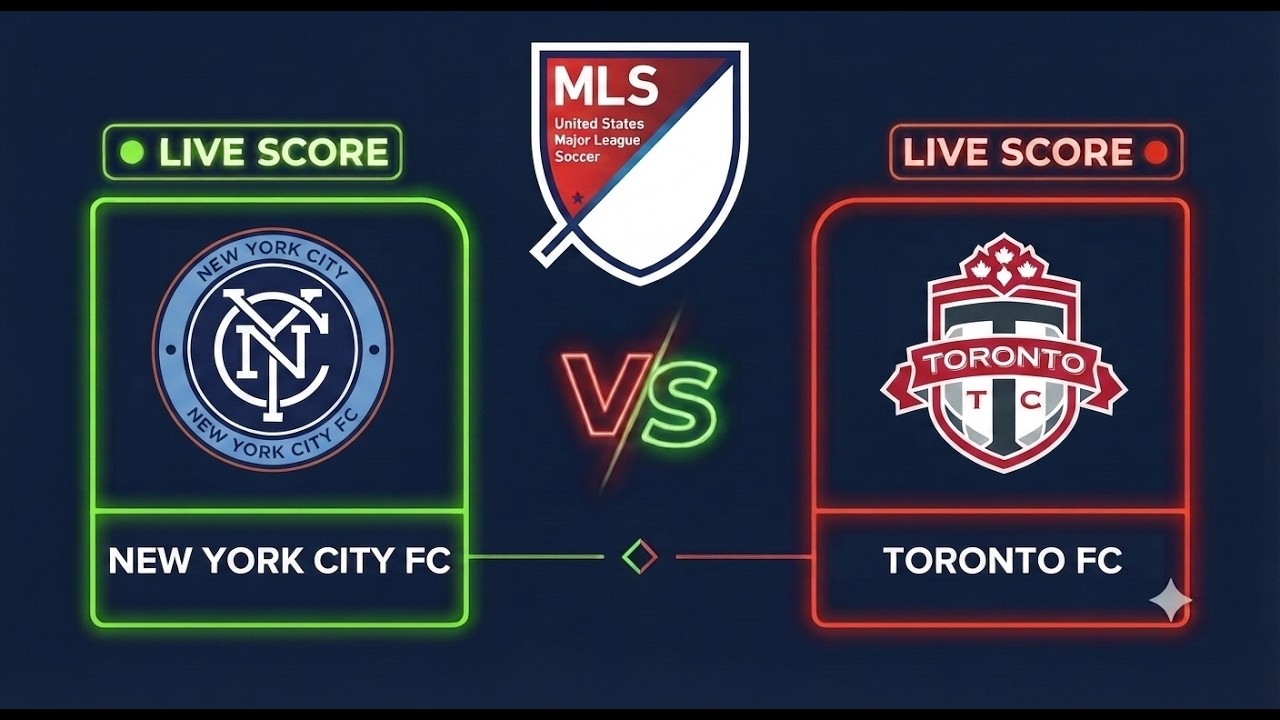 New York City FC vs Toronto FC | MLS 2026 | Live Score ภาพถ่ายทอดสดฟุตบอล
