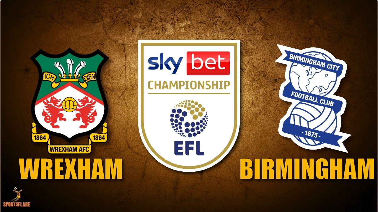 Wrexham vs Birmingham City ภาพวิดีโอไฮไลท์ฟุตบอล
