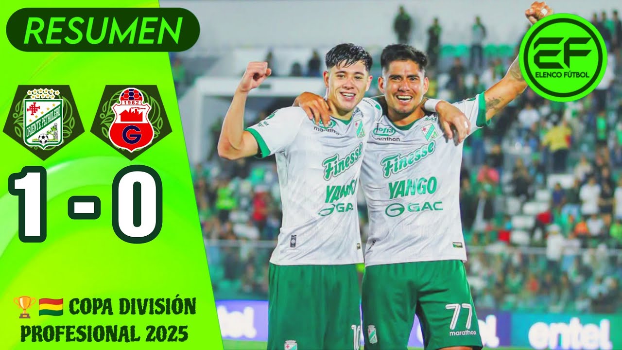 Oriente Petrolero vs Guabirá ภาพวิดีโอไฮไลท์ฟุตบอล