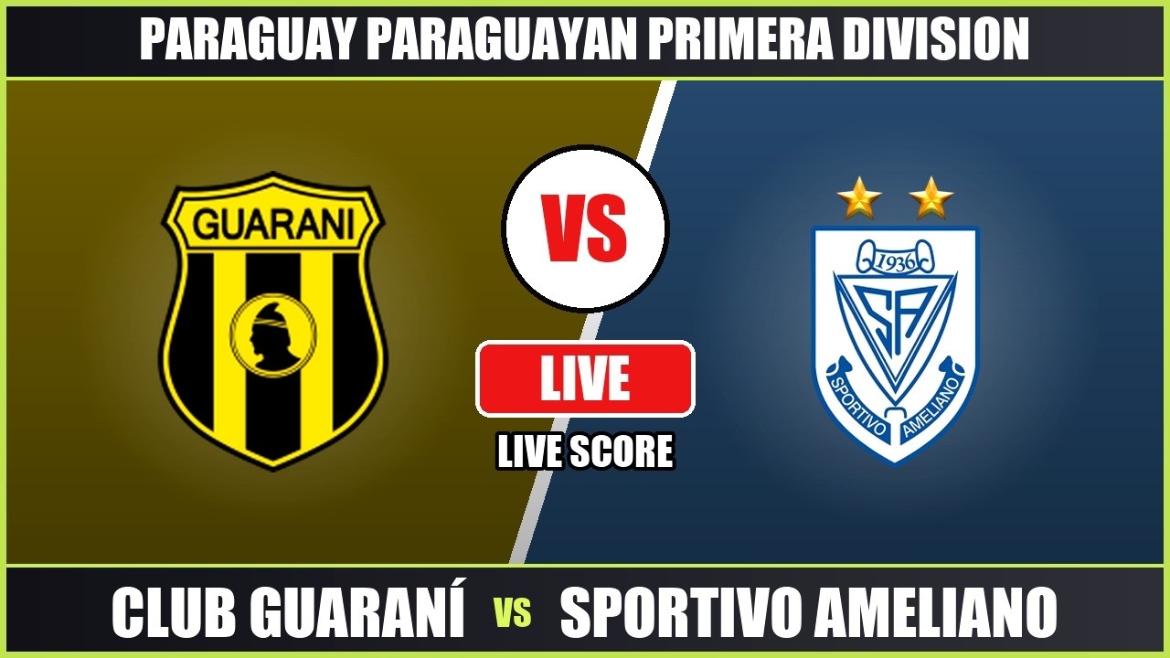 Guaraní vs Sportivo Ameliano ภาพถ่ายทอดสดฟุตบอล