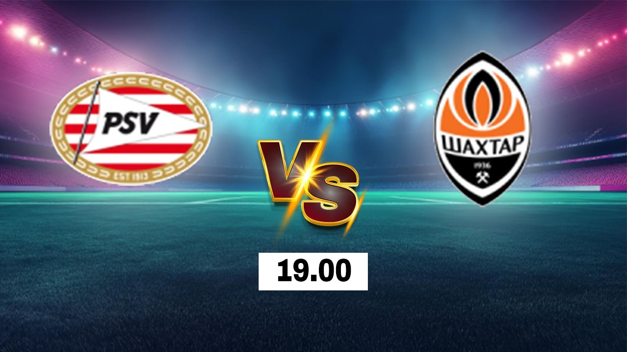 PSV Eindhoven vs Shakhtar Donetsk ภาพถ่ายทอดสดฟุตบอล
