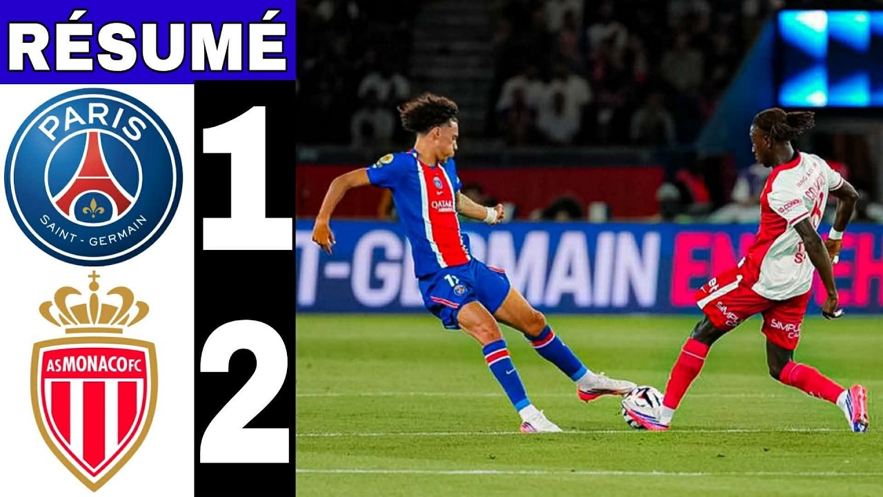 Paris Saint-Germain vs AS Monaco วิดีโอฟุตบอล