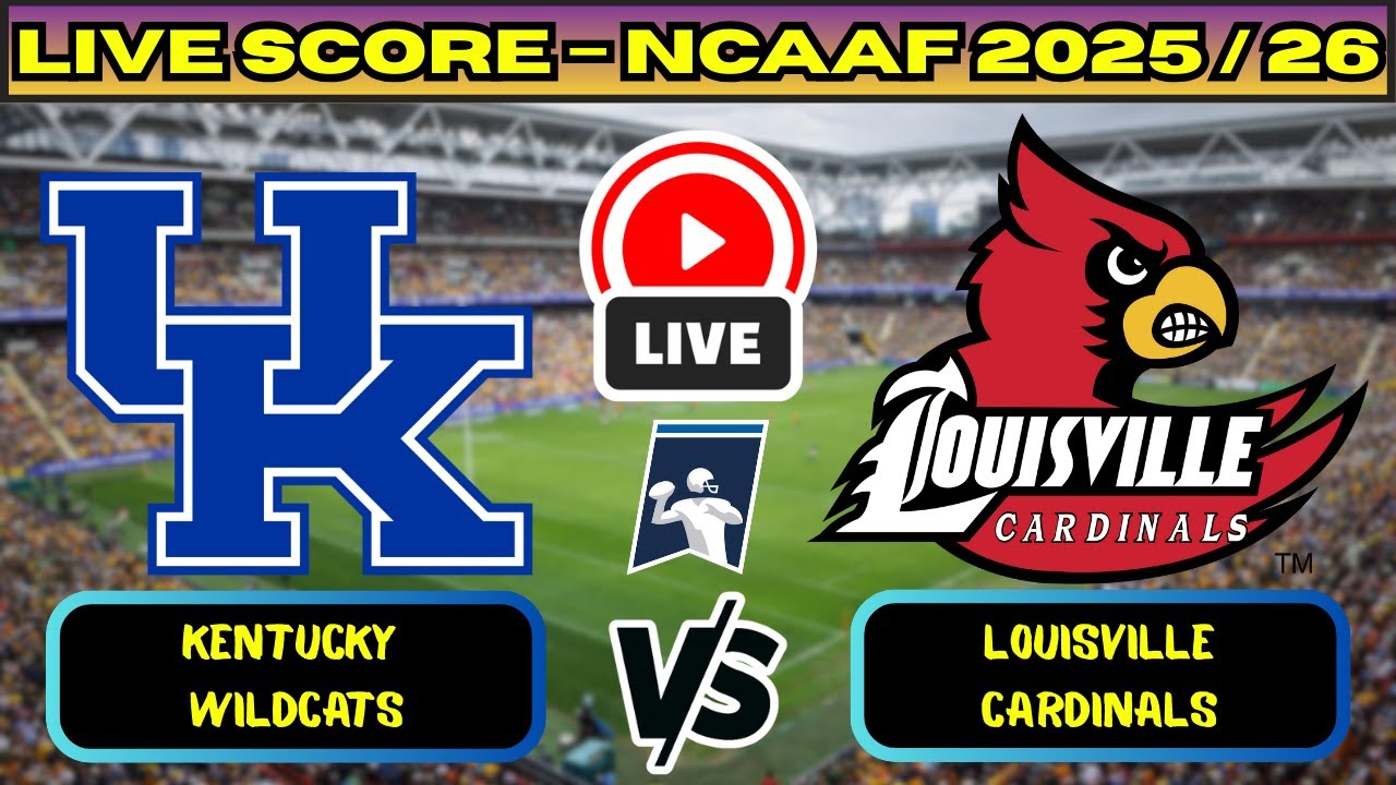 Kentucky vs Louisville ภาพถ่ายทอดสดฟุตบอล