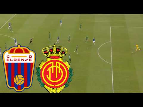 Eldense vs Mallorca ภาพวิดีโอไฮไลท์ฟุตบอล