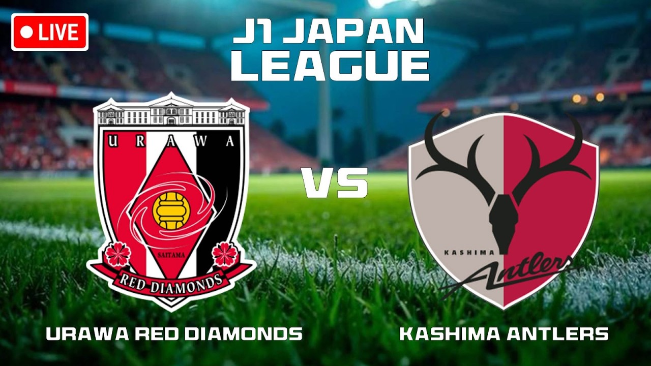 Kashima Antlers vs Urawa Red Diamonds ภาพถ่ายทอดสดฟุตบอล