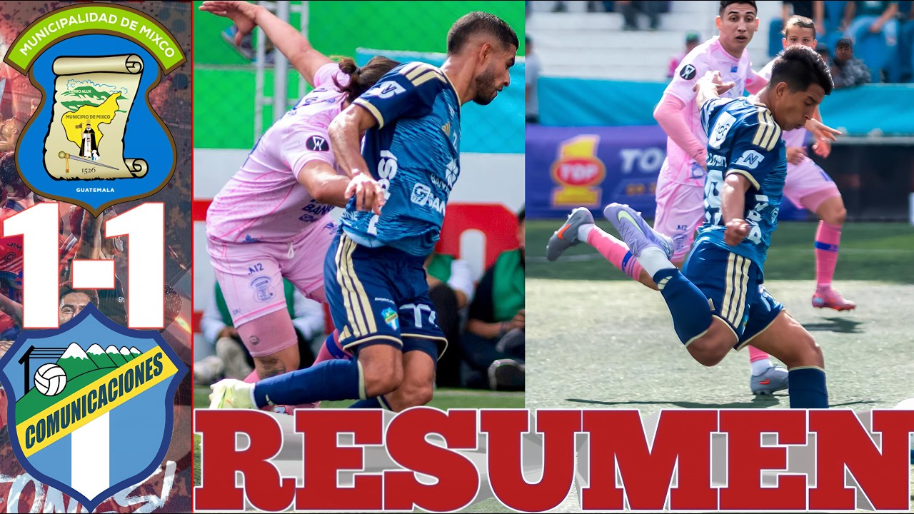 Deportivo Mixco vs Comunicaciones ภาพวิดีโอไฮไลท์ฟุตบอล