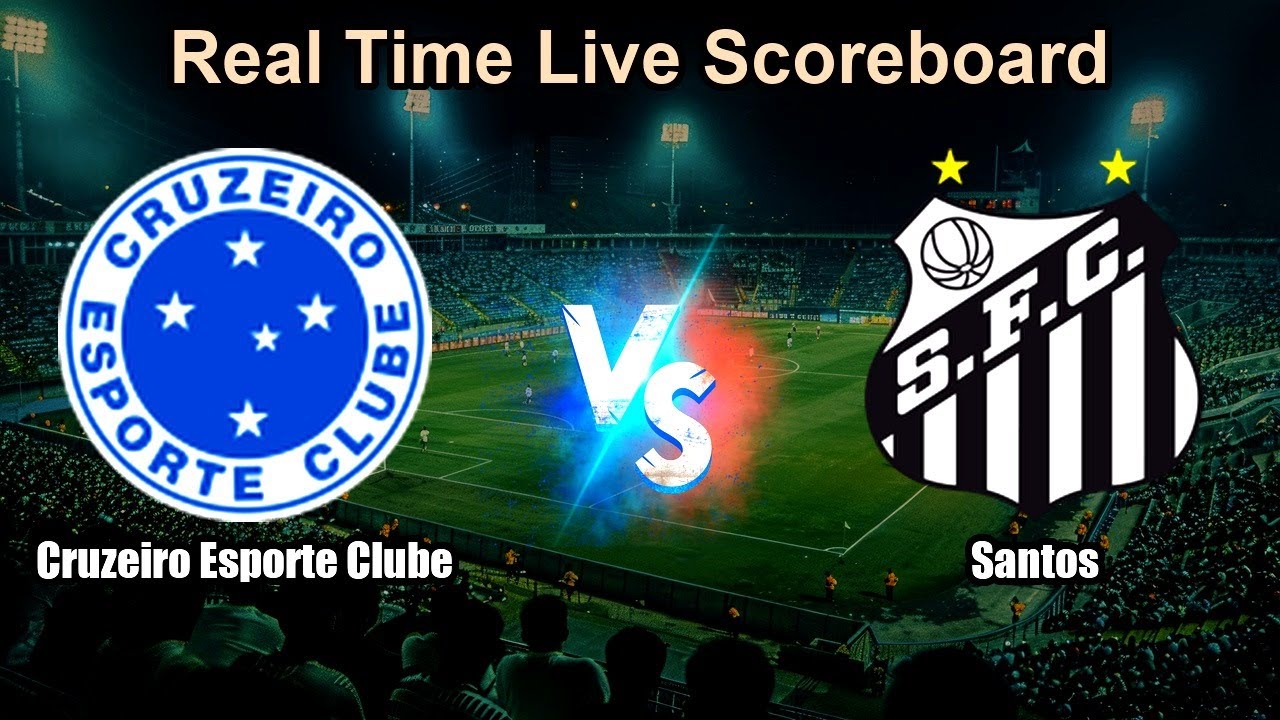Santos vs Cruzeiro ภาพถ่ายทอดสดฟุตบอล