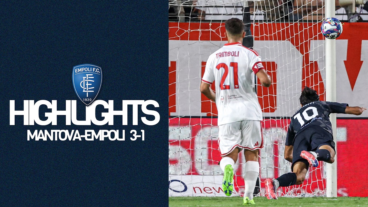 Mantova vs Empoli วิดีโอฟุตบอล