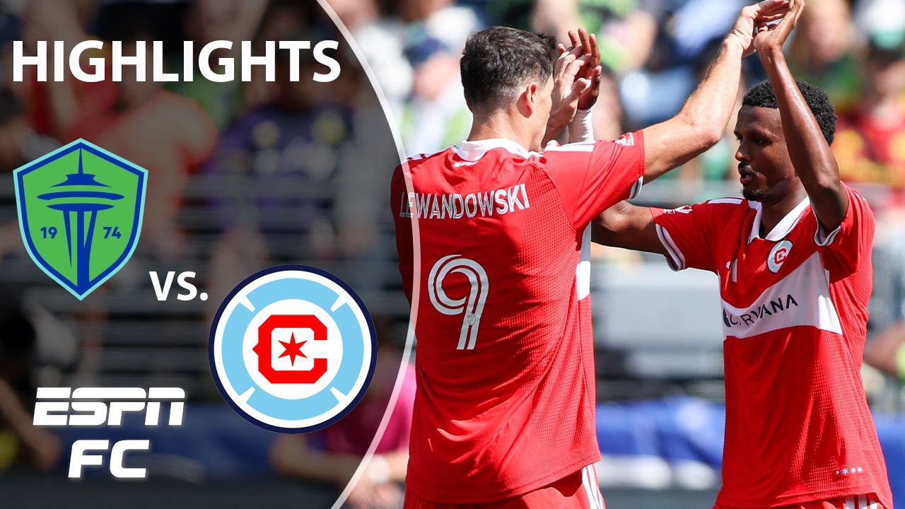 Seattle Sounders FC vs Chicago Fire FC ภาพวิดีโอไฮไลท์ฟุตบอล