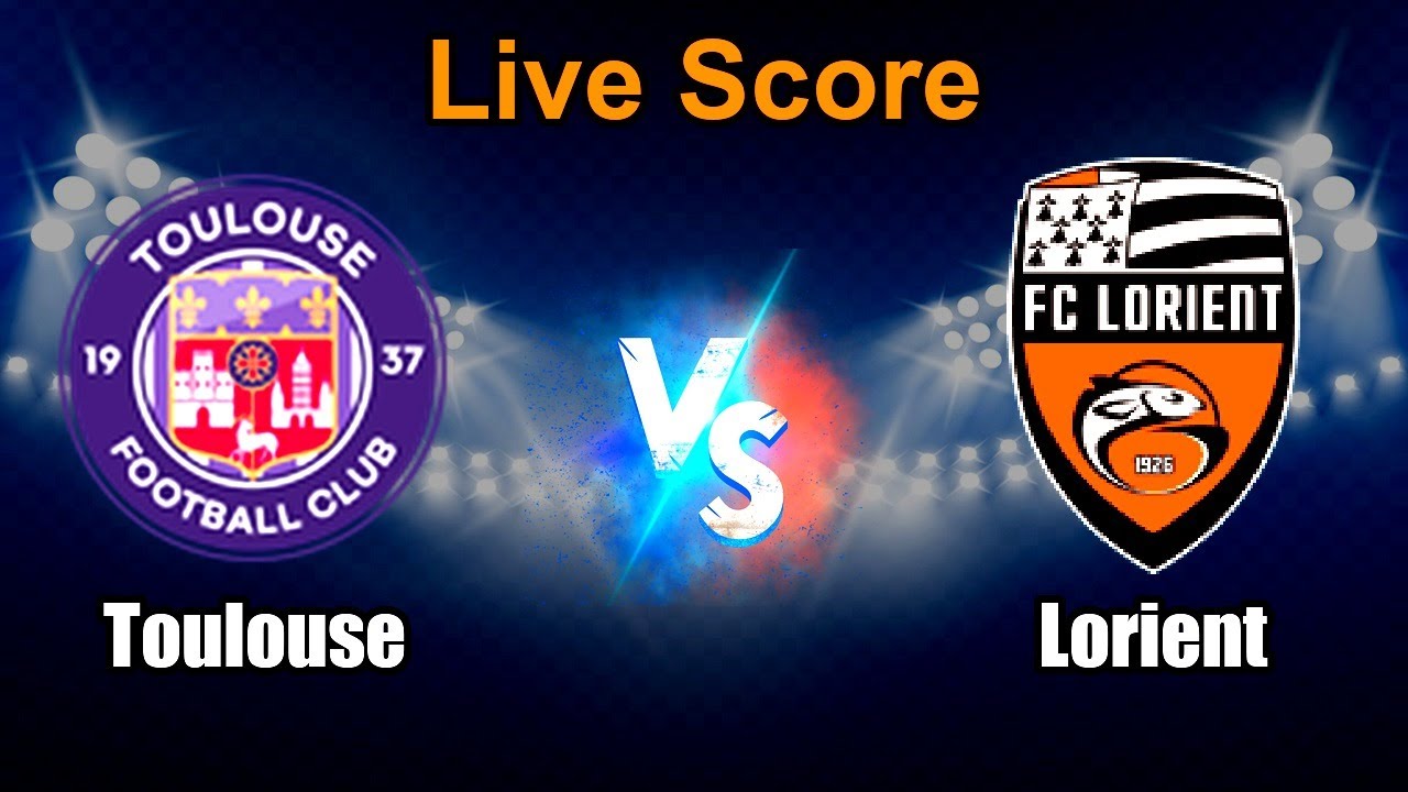 Lorient vs Toulouse ภาพถ่ายทอดสดฟุตบอล