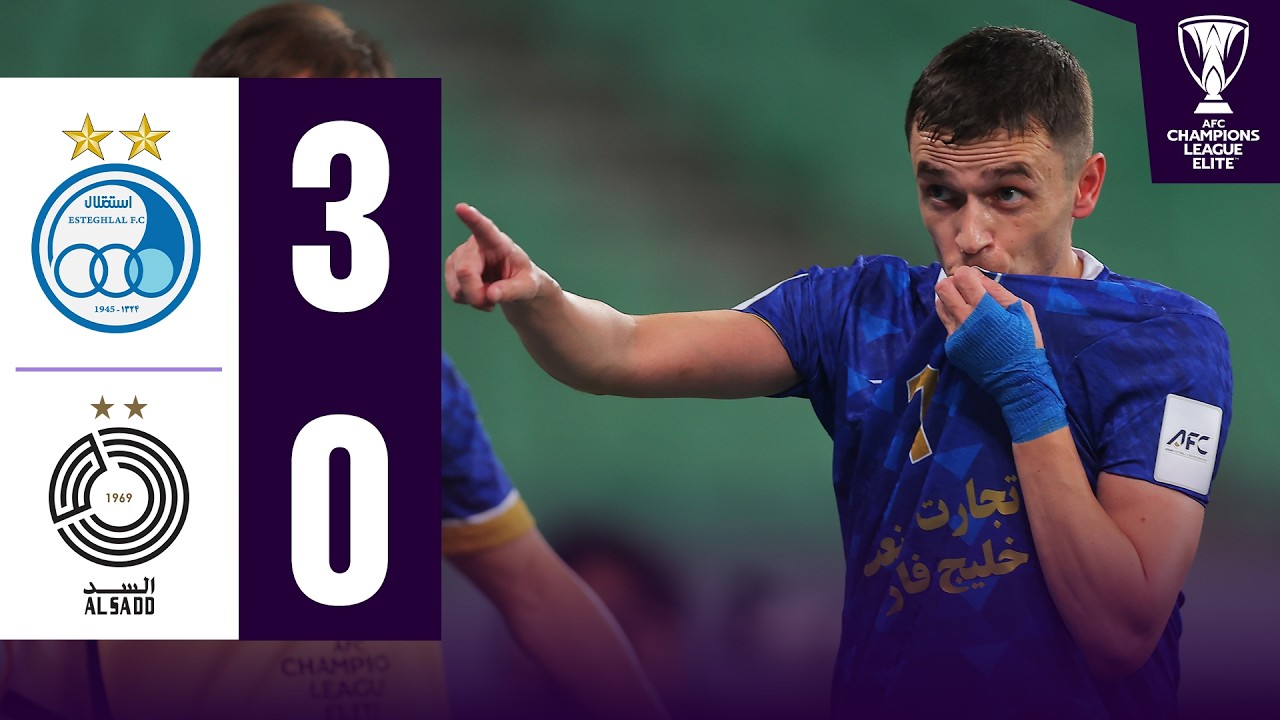 Esteghlal vs Al Sadd วิดีโอฟุตบอล