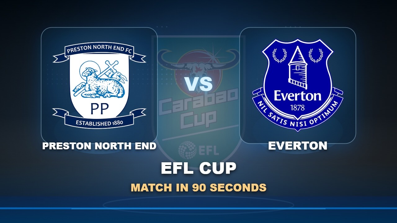 Preston North End vs Everton ภาพวิดีโอไฮไลท์ฟุตบอล