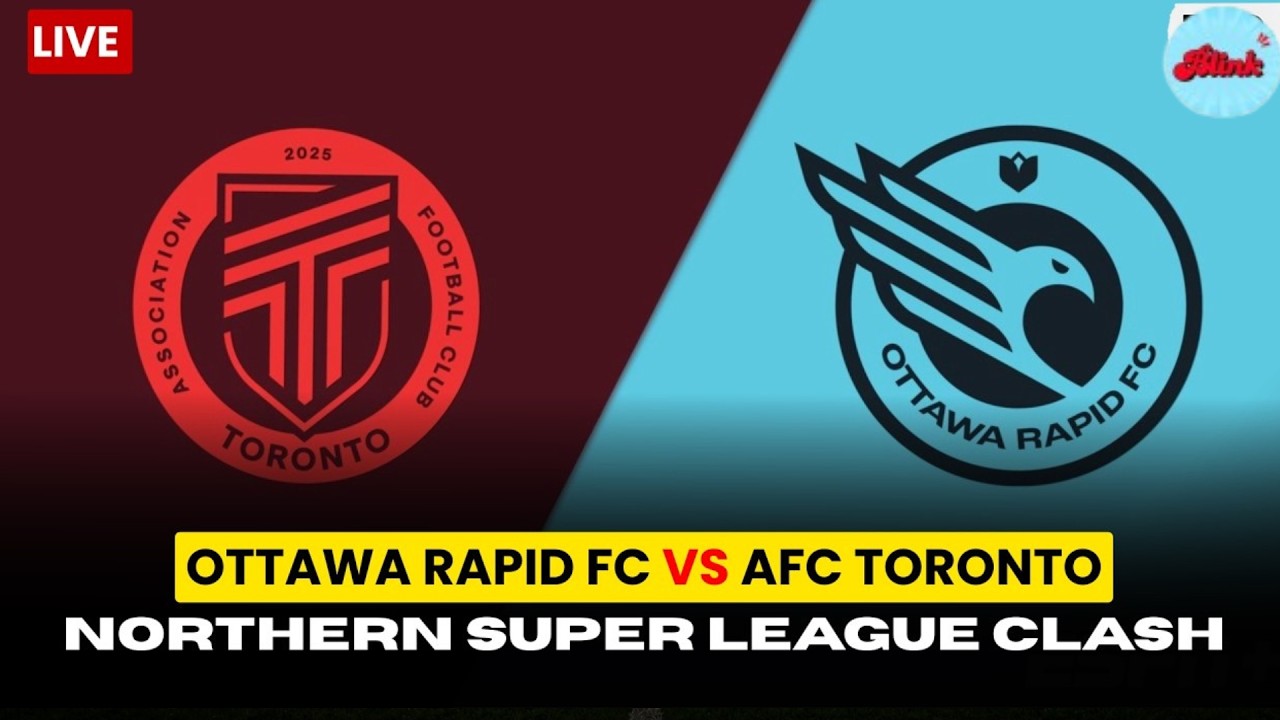 WATCH LIVE | Ottawa Rapid FC vs AFC Toronto | Northern Super League Clash ภาพถ่ายทอดสดฟุตบอล