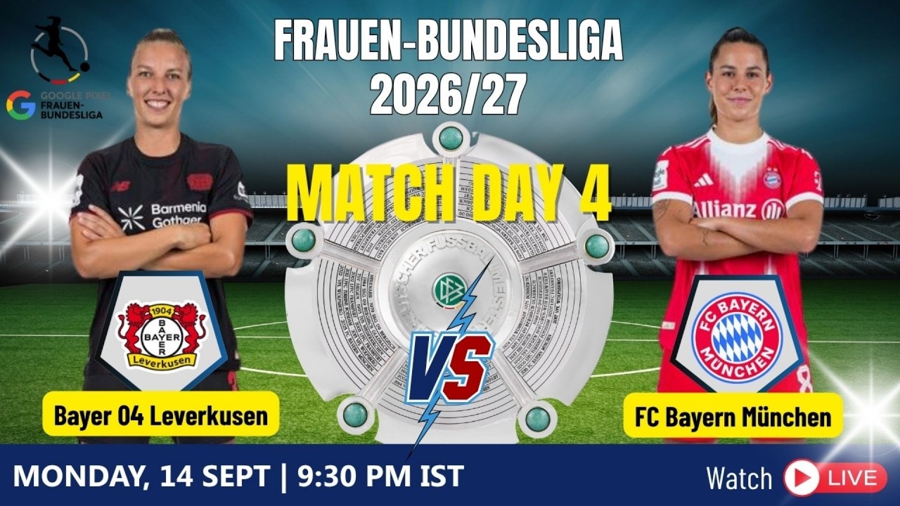 LIVE: Leverkusen vs FC Bayern München | Womens Football Live ภาพถ่ายทอดสดฟุตบอล