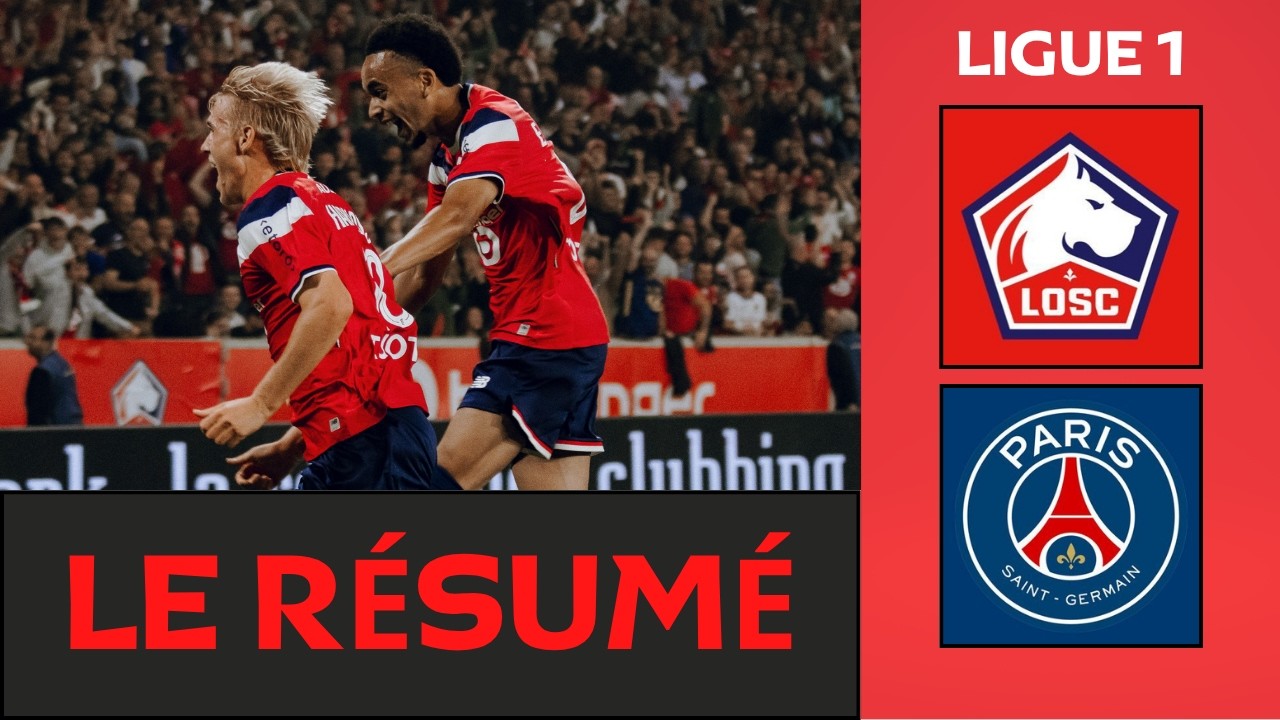Lille vs Paris Saint-Germain วิดีโอฟุตบอล