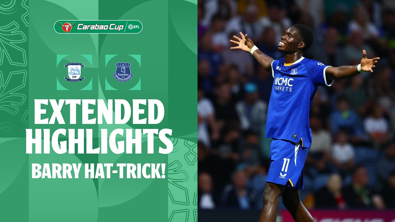 Preston North End vs Everton ภาพวิดีโอไฮไลท์ฟุตบอล