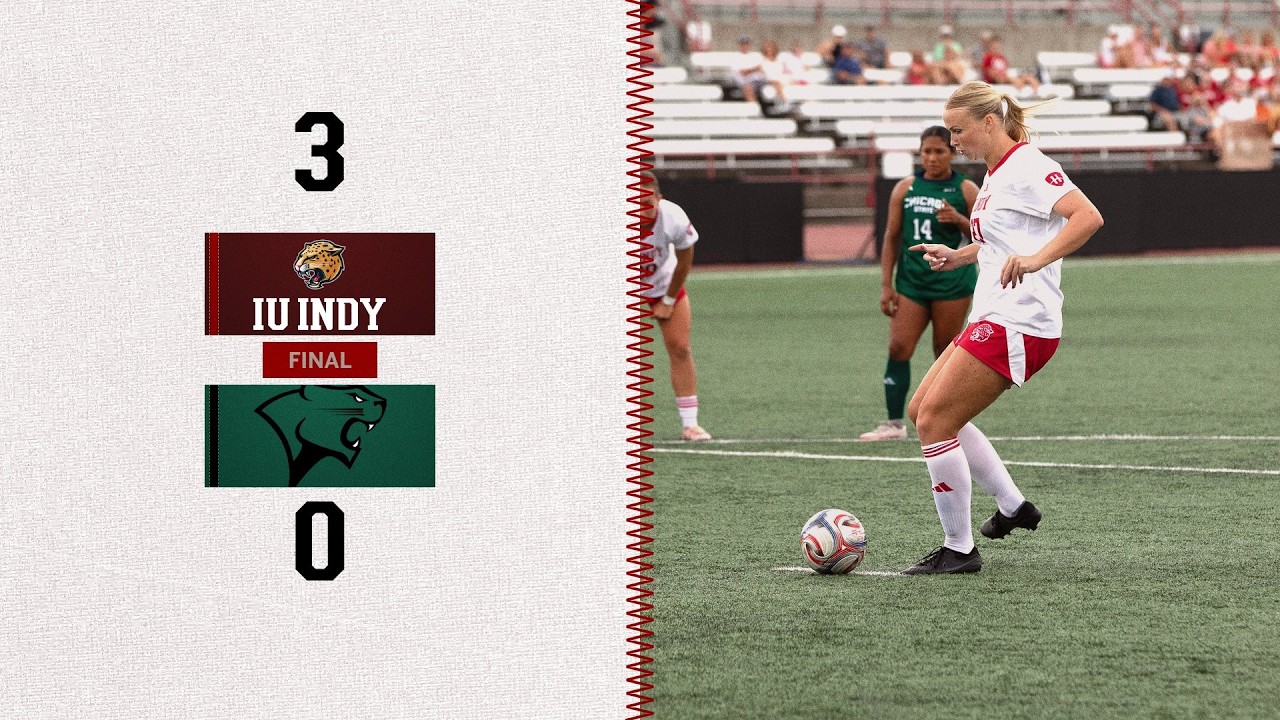 IU Indianapolis vs Chicago State วิดีโอฟุตบอล