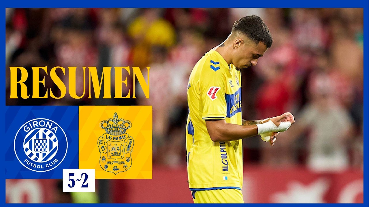 Girona vs Las Palmas วิดีโอฟุตบอล