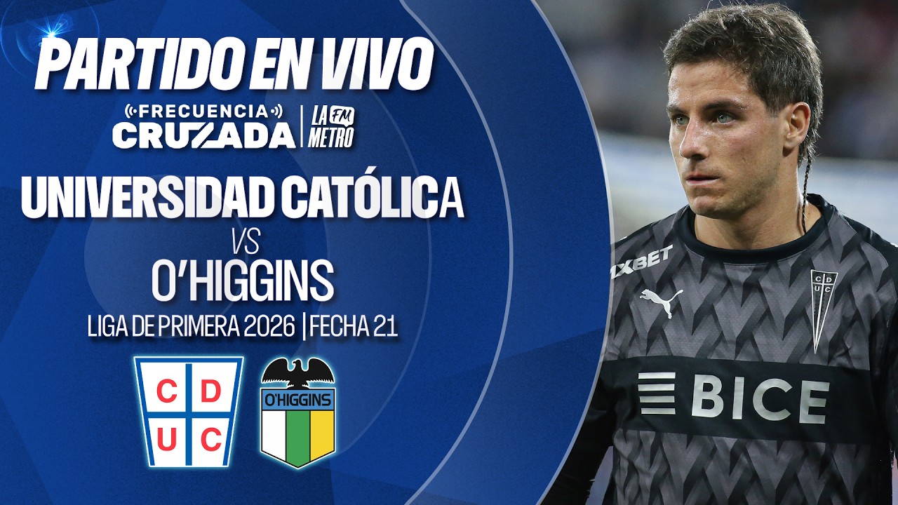 Universidad Católica vs O'Higgins วิดีโอฟุตบอล