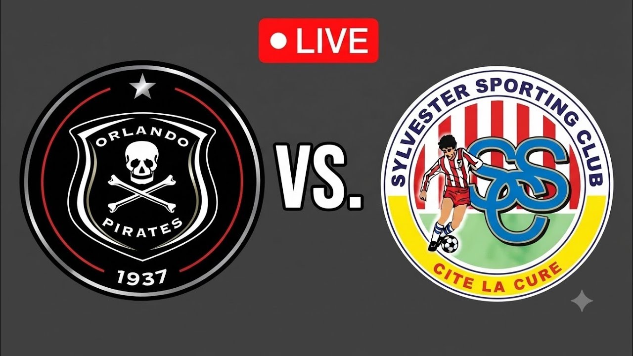 Orlando pirates vs La Cure waves | Live Match CAF ภาพถ่ายทอดสดฟุตบอล