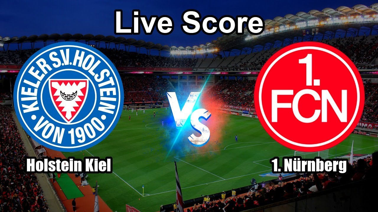 Holstein Kiel vs 1. Nürnberg Live Score - German Bundesliga 2 ภาพถ่ายทอดสดฟุตบอล